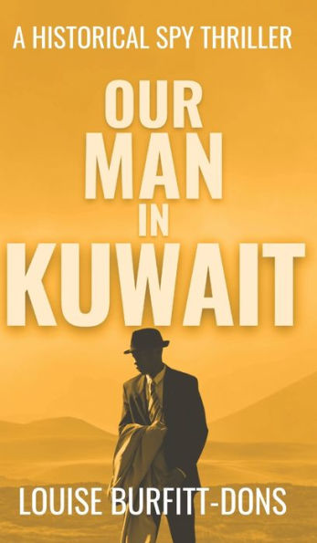 Our Man In Kuwait