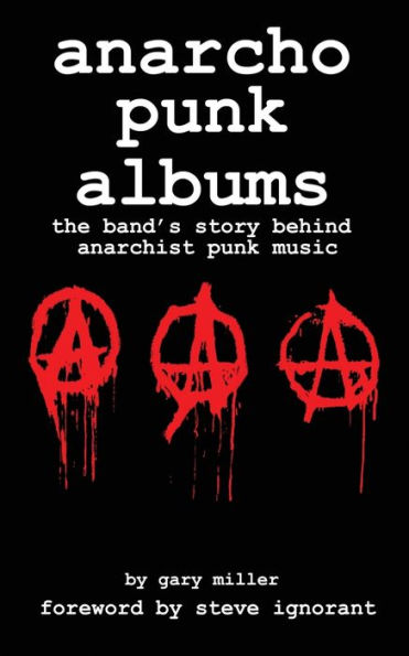 anarcho punk music: the band's story behind anarchist punk music