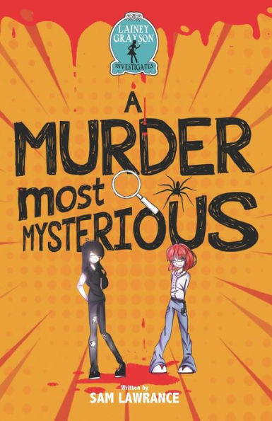 Lainey Grayson Investigates: : A Murder most Mysterious