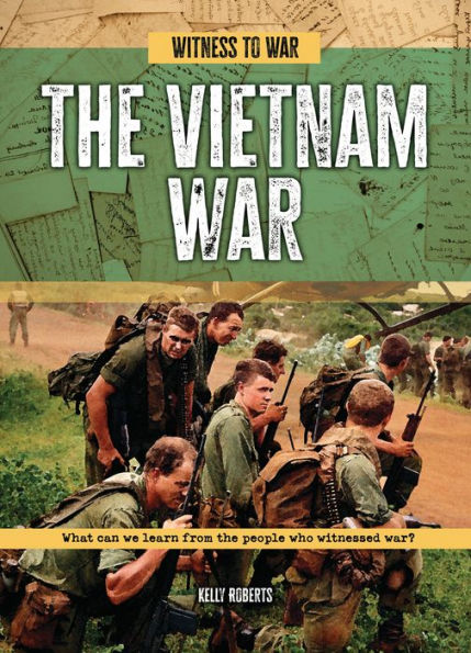 the Vietnam War: What Can We Learn from People Who Witnessed War?