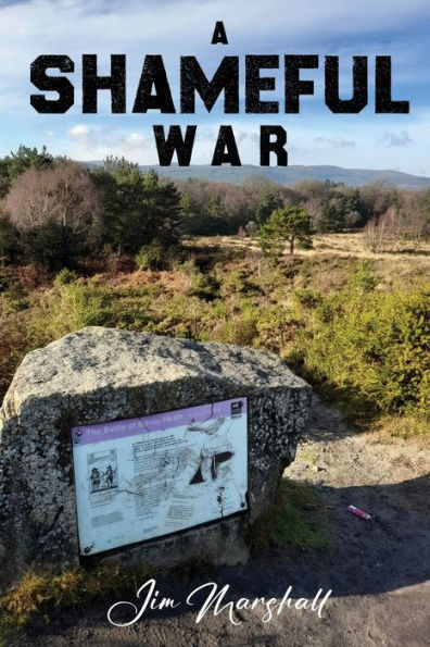 A Shameful War: novel set The English Civil War