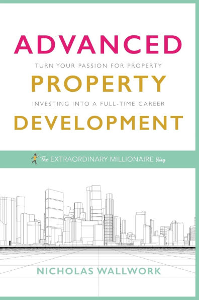 Advanced Property Development