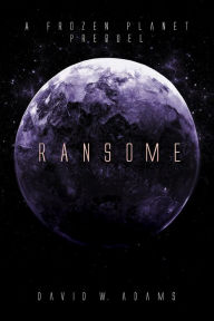 Title: Ransome, Author: David W. Adams