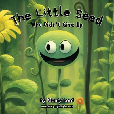 The Little Seed ... Who Didn't Give Up