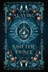 Download ebook format exe Slaying the Shifter Prince: Alternative Cover 9781916607019 iBook PDB