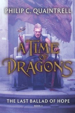 The Last Ballad of Hope (A Time Dragons: Book 3)
