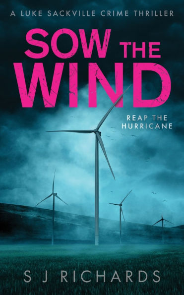 Sow the Wind