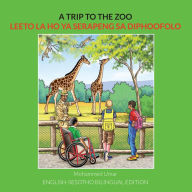 Title: A Trip to the Zoo: English-Sesotho Bilingual Edition, Author: Mohammed Umar