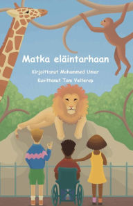 Title: Matka eläintarhaan, Author: Mohammed Umar