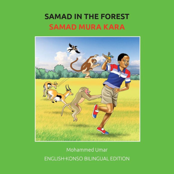 Samad in the Forest: English - Konso Bilingual Edition