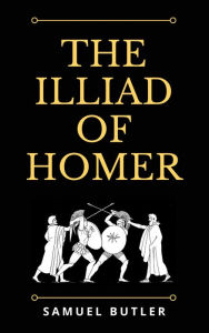 Title: The Iliad, Author: Homer