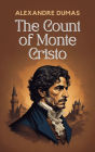 The Count of Monte Cristo (Alexandre Dumas Classics)