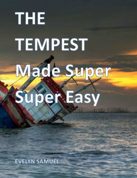 The Tempest: Made Super Easy