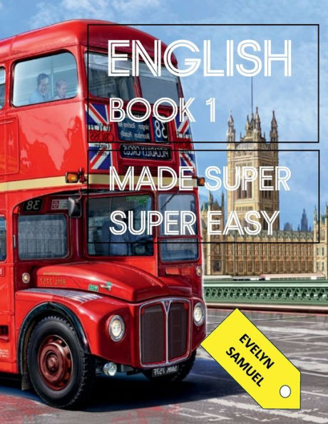 English Book 1: Made Super Easy
