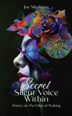Secret Silent Voice Within