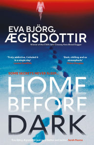 Amazon kindle books free downloads Home Before Dark by Eva Björg Ægisdóttir, Victoria Cribb