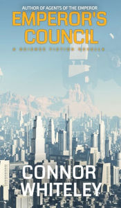 Title: Emperor's Council: A Science Fiction Novella, Author: Connor Whiteley