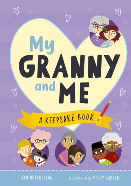 My Granny and Me: A Keepsake Book