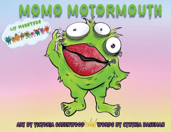 Lip Monsters: Momo Motormouth