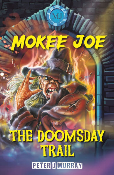 Mokee Joe: The Doomsday Trail