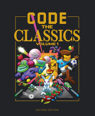 Title: Code the Classics Volume I, Author: David Crookes