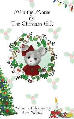 Mim the Mouse & The Christmas Gift