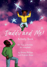 Title: Daddy and Me! Activity Book, Author: Emma Phillips