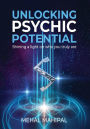 Unlocking Psychic Potential