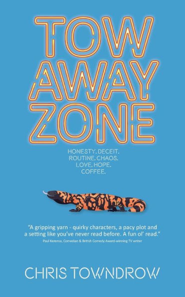 Tow Away Zone: a quirky romantic comedy with killer bite