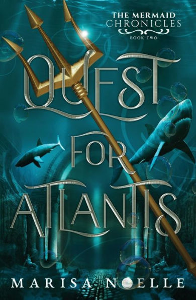 Quest for Atlantis: A Forbidden Love, Enemies to Lovers Fantasy Romance Retelling