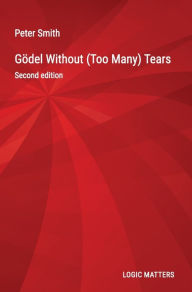 Title: GÃ¯Â¿Â½del Without (Too Many) Tears, Author: Peter Smith