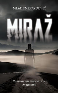 Title: Miraz, Author: Mladen Djordjevic