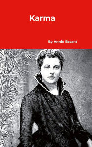 Title: Karma, Author: Annie Besant