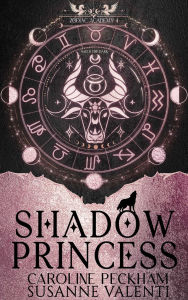 Title: Zodiac Academy 4: Shadow Princess, Author: Caroline Peckham