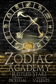 Title: Zodiac Academy 9: Restless Stars, Author: Caroline Peckham