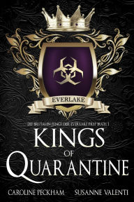 Title: Kings of Quarantine, Author: Caroline Peckham