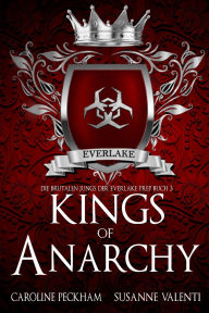 Title: Kings of Anarchy, Author: Caroline Peckham