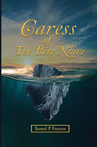 Caress Of The Bï¿½te Noire