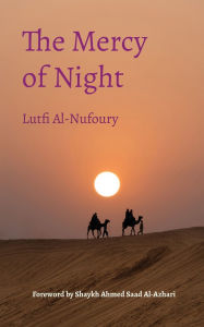 Amazon kindle ebook downloads outsell paperbacks The Mercy of Night DJVU ePub RTF by Lutfi Al-Nufoury 9781916955745