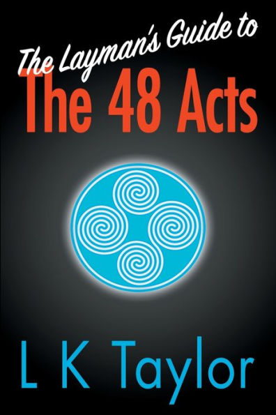 the Layman's Guide to 48 Acts