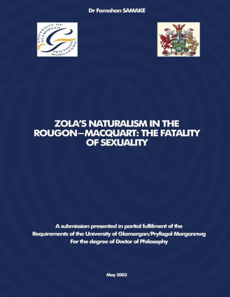 Zola's Naturalism in the Rougon-Macquart: The Fatality of Sexuality