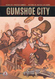 Ebooks for mobiles download Gumshoe City by Winston Gambro, Michael Lee Harris English version FB2 PDB