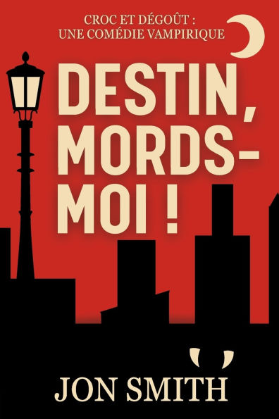 Destin, mords-moi