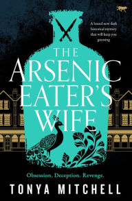 The Arsenic Eater's Wife