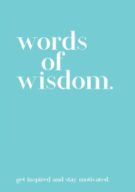 Title: Words of Wisdom, Author: various