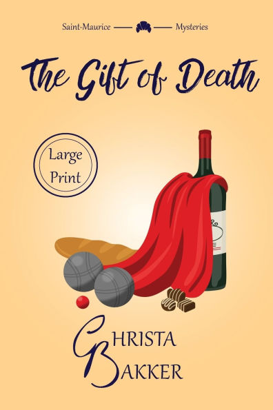 The Gift of Death: A page-turning cozy mystery of heroic proportions