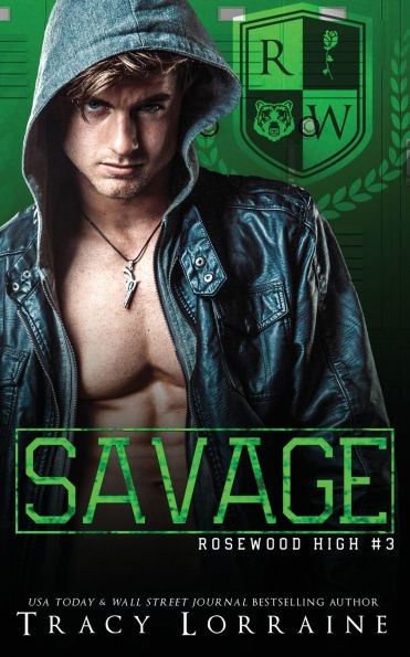 Savage: A High School Bully Romance