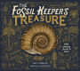 The Fossil Keeper's Treasure: With Amazing Fossils to Touch