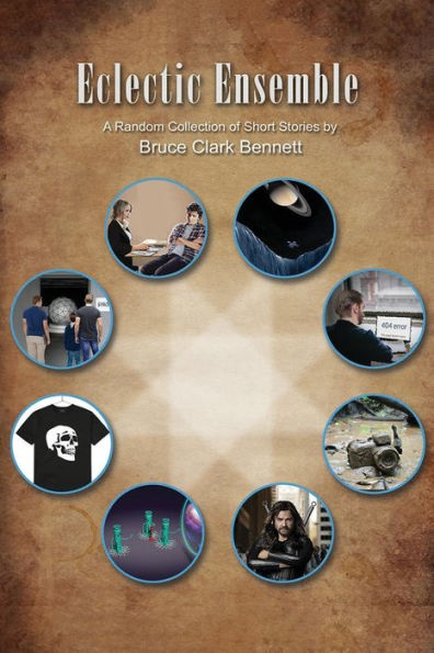 Eclectic Ensemble: A Random Collection of Short Stories