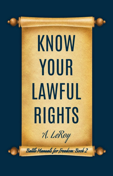 Know Your Lawful Rights